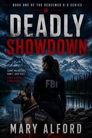 Deadly Showdown (The Redeemed K-9 #1)
