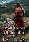 The Wolf Laird’s Obsession (The Highland Beasts #1)