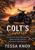 Colt's Sunrise (Iron Thorn MC #10)