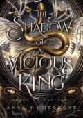 The Shadow of a Vicious King (Curse of the Fae #5)