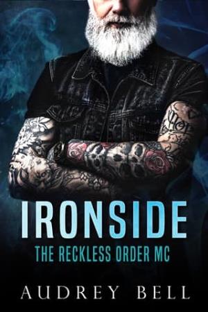 Ironside (The Reckless Order MC #4)