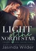 Light of the North Star (Three Rivers #4)