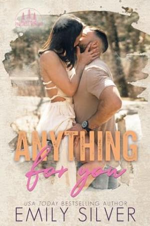 Anything For You (Pinecrest, Montana #2)