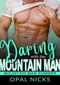 Daring With The Mountain Man (Mountain Man Summer 2026 #4)
