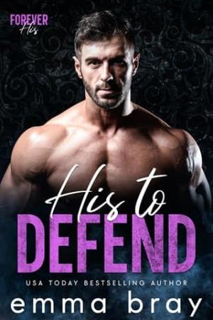 His to Defend (Forever His)