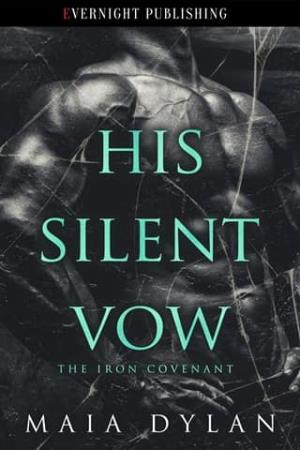 His Silent Vow (The Iron Covenant #2)