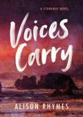 Voices Carry (Stowaway #1)