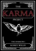 The Karma Project (The Sparrow #1)