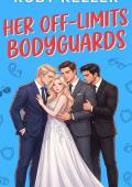 Her Off-Limits Bodyguards