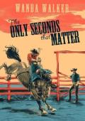 The Only Seconds that Matter