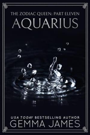 Aquarius (The Zodiac Queen #11)