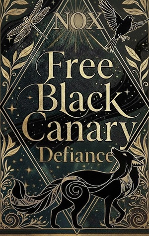 Free Black Canary: Book Two