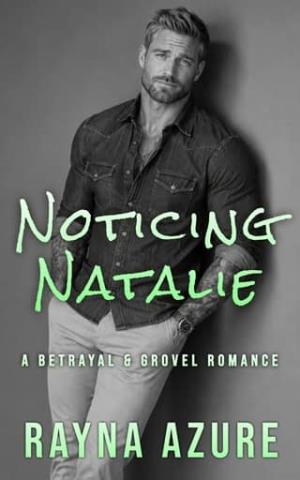 Noticing Natalie (Second Chances in Indigo Falls #3)