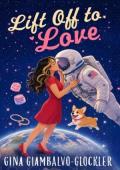Lift Off to Love (The Bella Pelle #1)