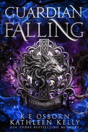 Guardian Falling (Eternal Sins MC #2)