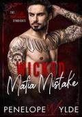 Wicked Mafia Mistake (Red Letter Syndicate #5)