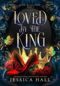 Loved By The King (Little Secrets Duet #2)