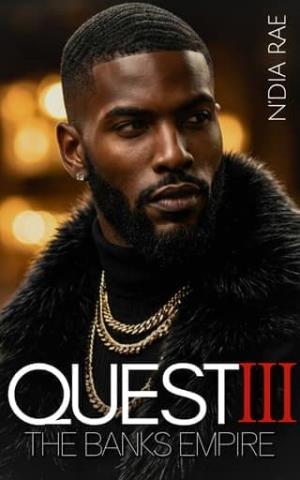 Quest III (The Banks Empire #6)