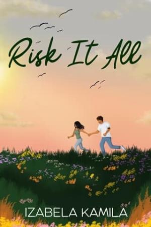 Risk It All (Golden Falls #3)