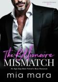 The Billionaire Mismatch (Unintentionally Yours #19)