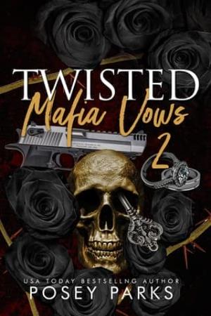 Twisted Mafia Vows 2: Nico & Serenity