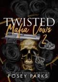 Twisted Mafia Vows 2: Nico & Serenity