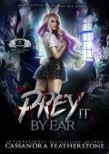 Prey It By Ear (Apex Academy Capers #7)