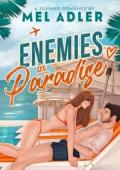 Enemies in Paradise