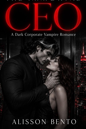 The Immortal CEO (Bound by Blood #11)