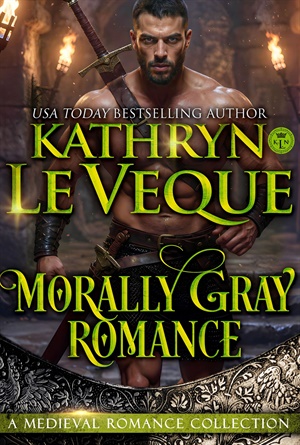 Mortally Gray Romance (KLN Medieval Romance Boxed Set Collections #16)