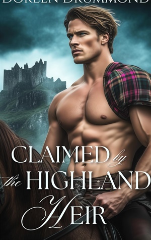 Claimed by the Highland Heir (Daughters of the Glen #3)