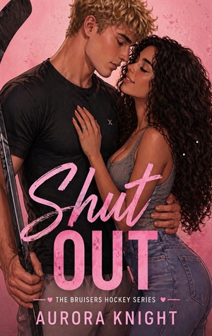 Shut Out (The Bruisers Hockey #2)