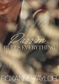Passion Rules Everything