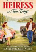 How to Lose an Heiress in Ten Days