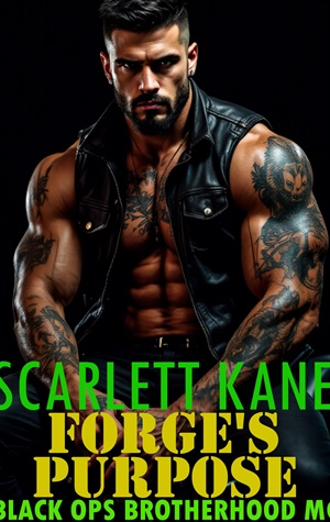 Forge's Purpose (Black Ops Brotherhood MC #4)
