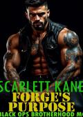 Forge's Purpose (Black Ops Brotherhood MC #4)