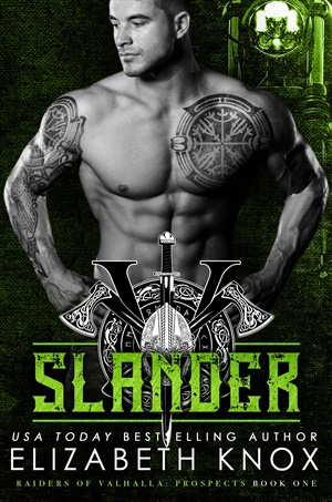Slander (Raiders of Valhalla: Prospects #1)