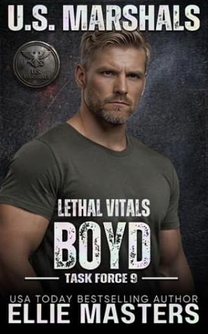BOYD: Lethal Vitals (US Marshals: Task Force 9 #1)