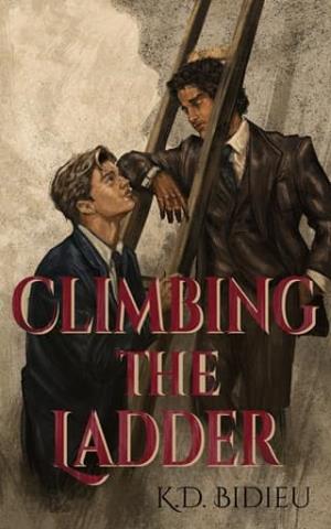 Climbing the Ladder (Assistants of Alarie Inc. #1)