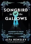 Songbird in the Gallows (Grimlock #1)