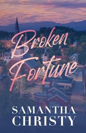 Broken Fortune