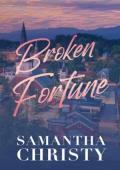 Broken Fortune