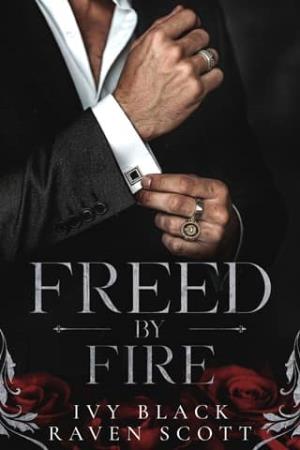 Freed By Fire (House of Payne #3)