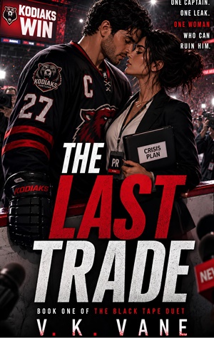 The Last Trade (The Black Tape Duet #1)