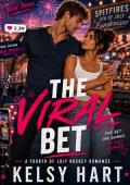 The Viral Bet (The Spitfires Summer Mini-Series #3)