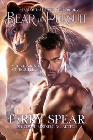 Bear in Pursuit (Heart of the Grizzly #2)
