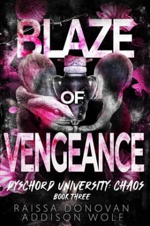 Blaze of Vengeance (Dyschord University: Chaos #3)