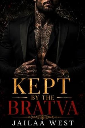 Kept By the Bratva