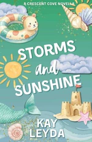 Storms & Sunshine (Crescent Cove #4)