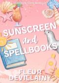 Sunscreen and Spellbooks (Crescent Cove #3)